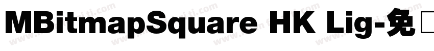 MBitmapSquare HK Lig字体转换